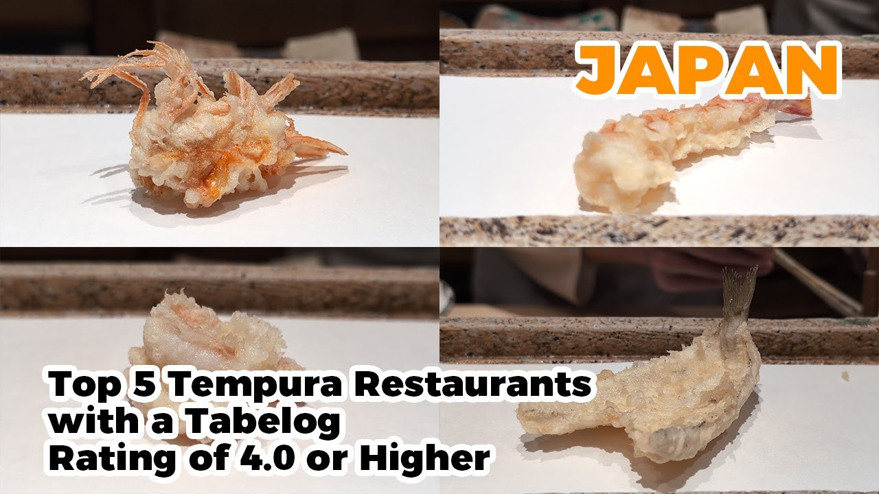 5 tempura restaurants in Japan! Tabelog 4.0 or higher!