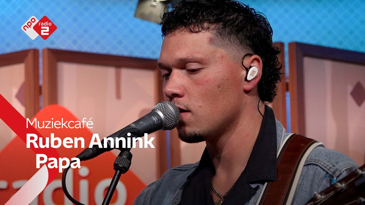 Ruben Annink - Papa | NPO Radio 2