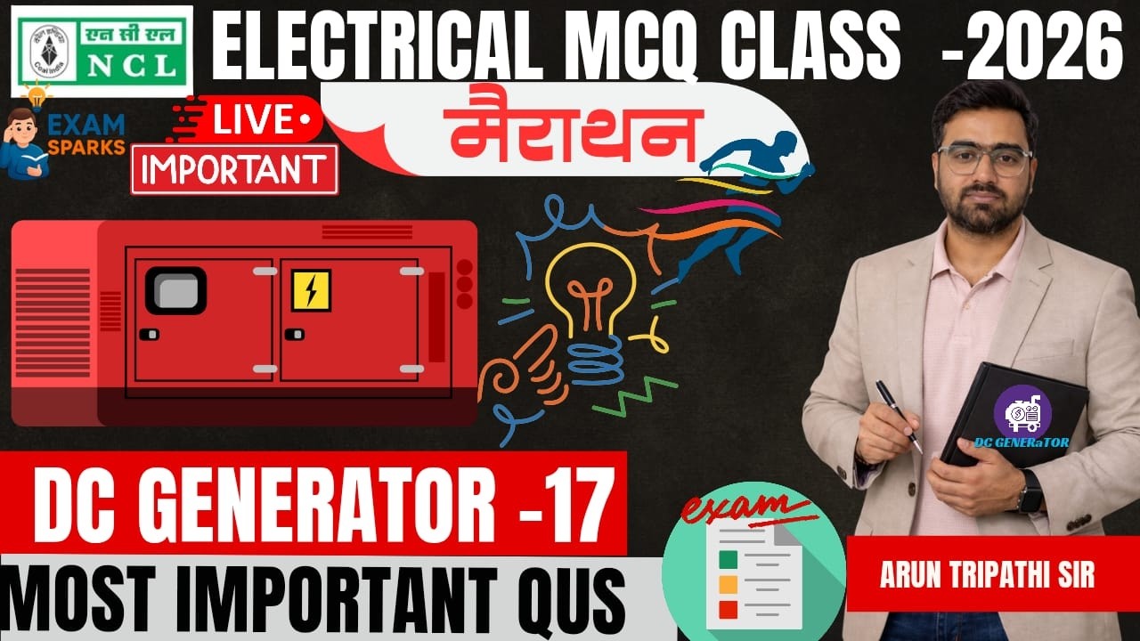 NCL Electrical Live | Transformer | Most Important Questions | Lec-17 #arunsirelectrical #ncl2026