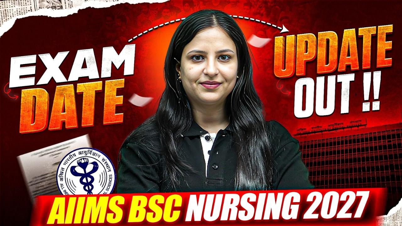 AIIMS BSc Nursing 2027 Exam Date | AIIMS 2027 Exam Date | AIIMS BSc Nursing 2027 Details #aiims