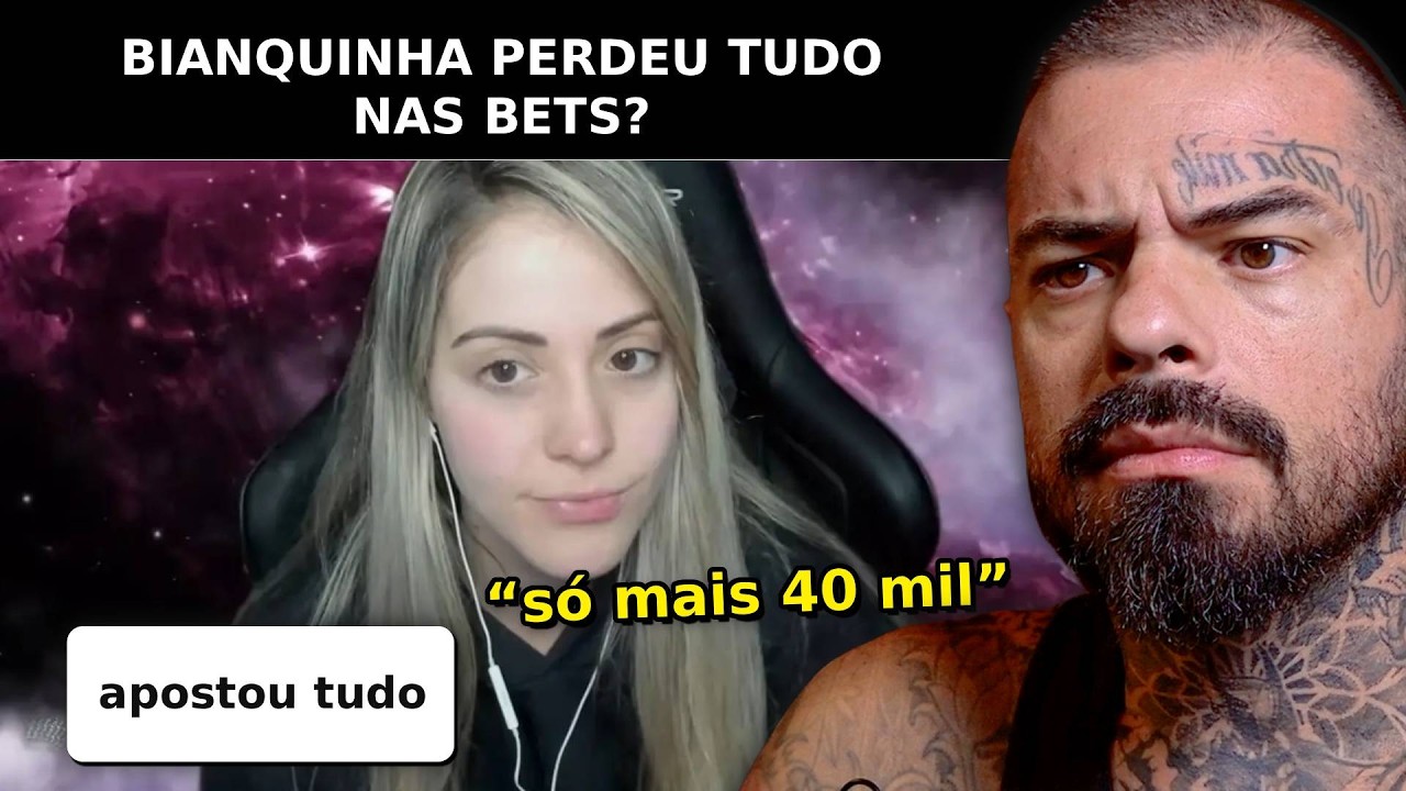 BIANQUINHA perdeu TUDO nas BETS