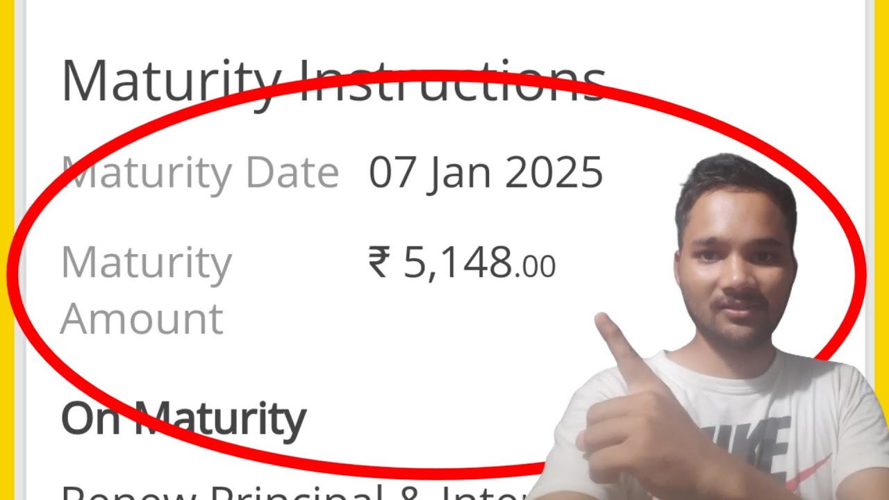 Maturity Date Ka Matlab | Maturity Amount Kya Hota Hai | Maturity Date Amount Kya Hai