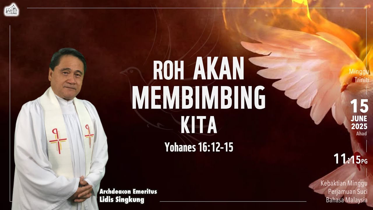 15 Jun 2025 | Roh Akan Membimbing Kita | Khutbah BM