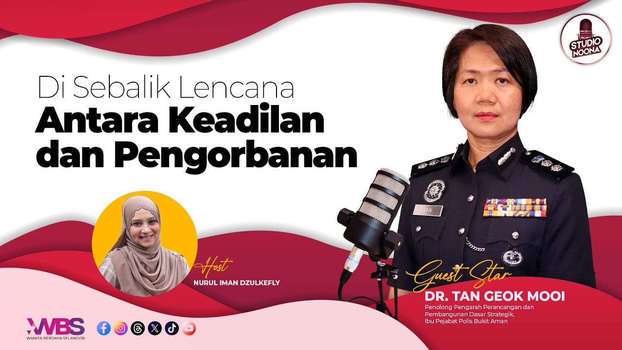 Di Sebalik Lencana: Antara Keadilan dan Pengorbanan - Podcast Studio Noona Episod 6