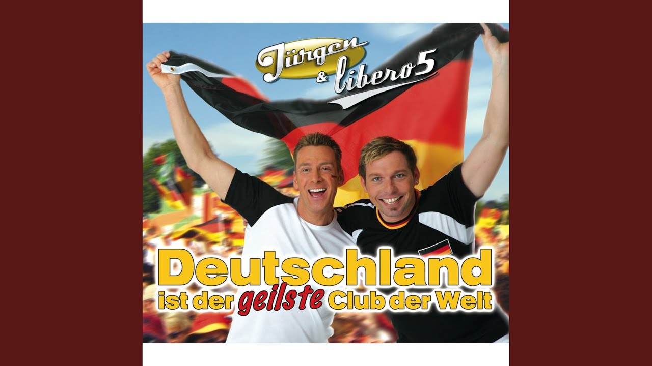 Deutschland ist der geilste Club der Welt