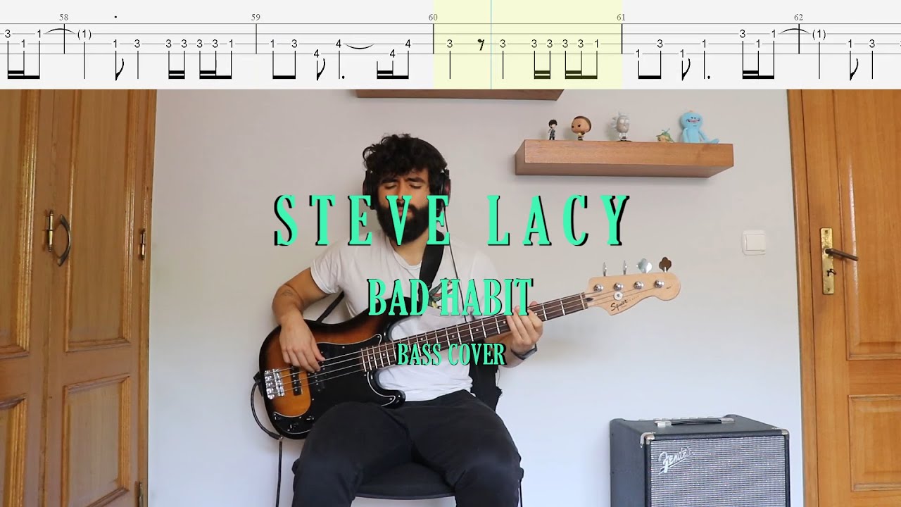 Steve Lacy // Bad Habit [Bass Cover + Tabs]