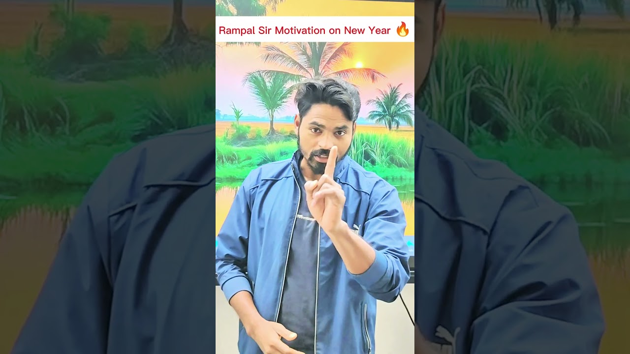 Rampal Sir Motivation on New Year 🔥 | Happy New Year 2026🎉 