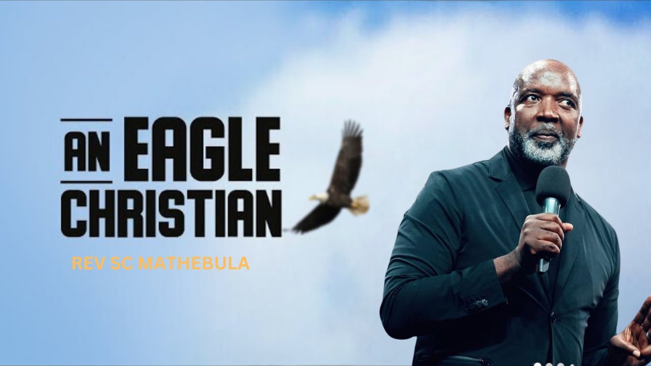 An eagle Christian - Rev SC Mathebula | Hope Restoration Ministries #hrm