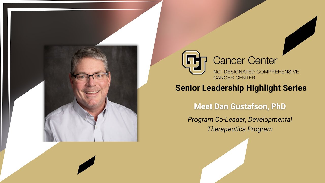Meet Dan Gustafson, PhD | Leading with Integrity in Cancer Research