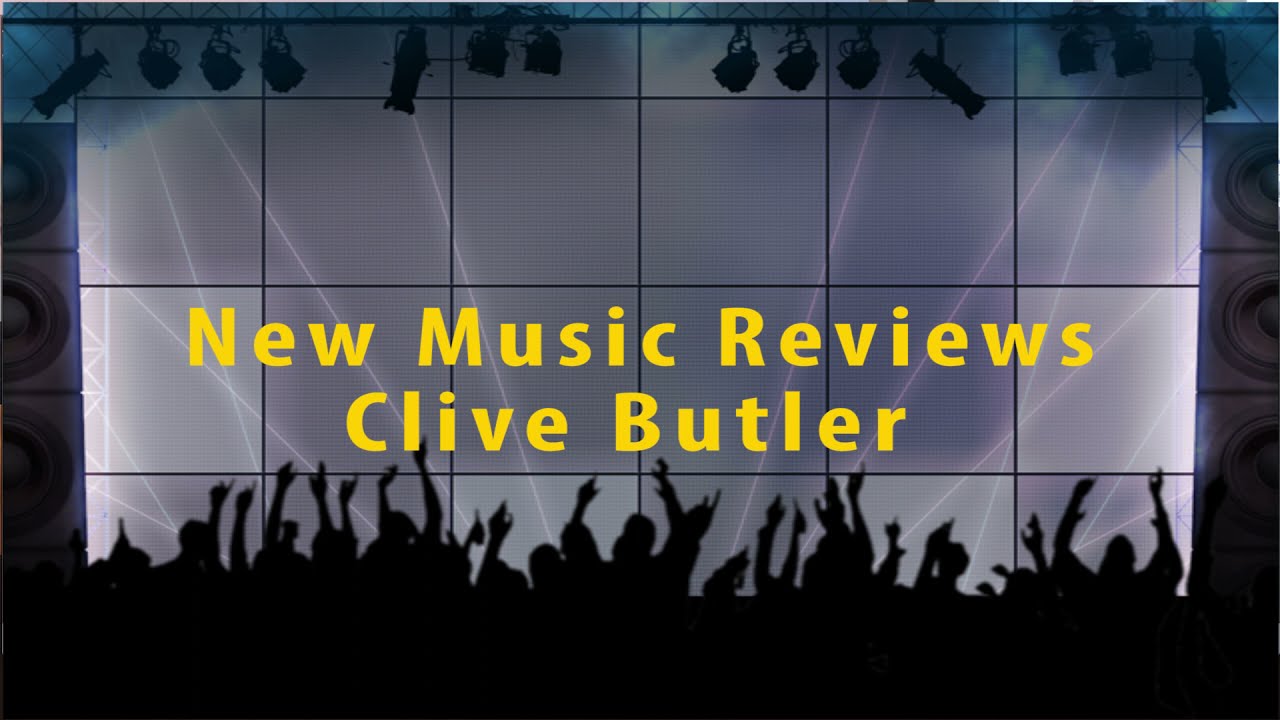 New Music Review - Clive Butler - Alone in a Dark Place