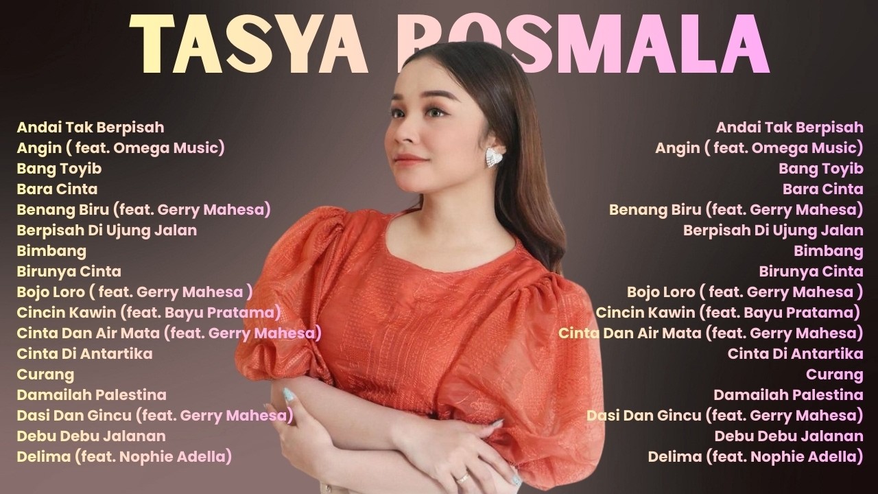 Tasya Rosmala – Kumpulan Lagu Dangdut Koplo Terpopuler | Full Album