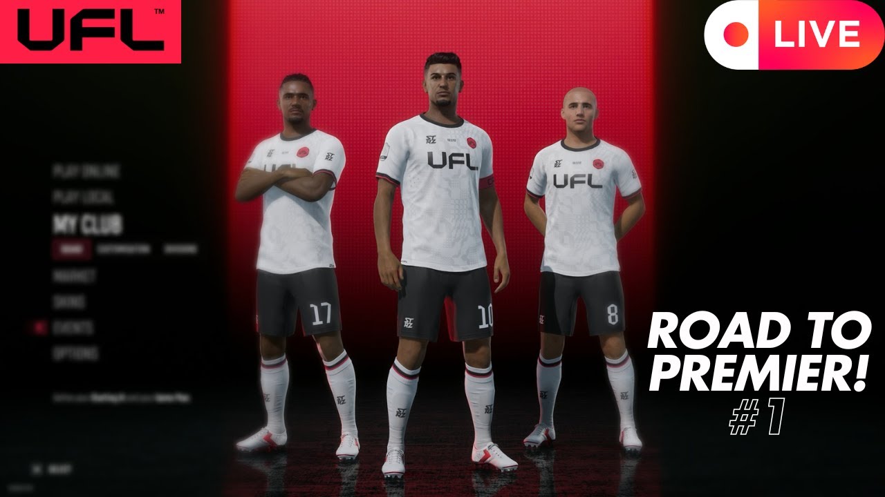 🔥 UFL IS HERE! ROAD TO PREMIER #1 🔥