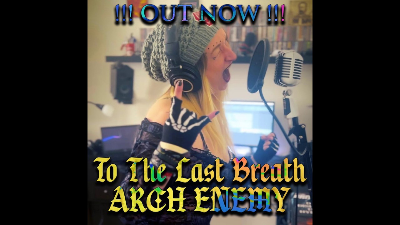 To The Last Breath (Arch Enemy) cover by Blackwish