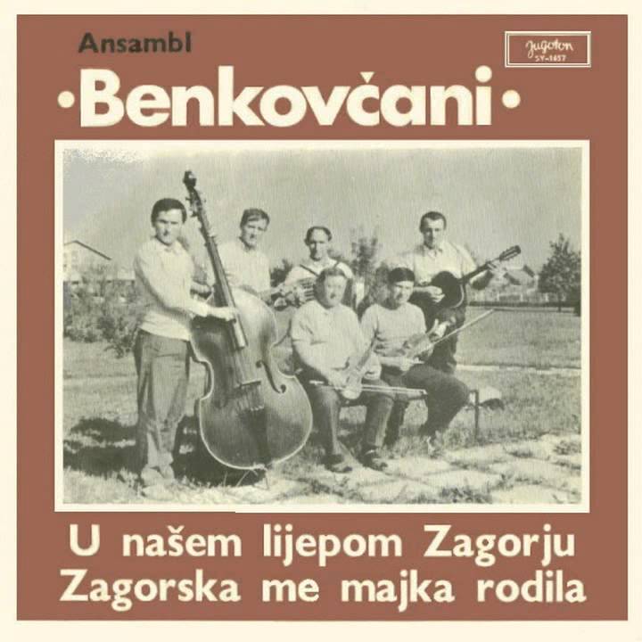 Ansambl Benkovčani 1970  Po našem lijepom Zagorju
