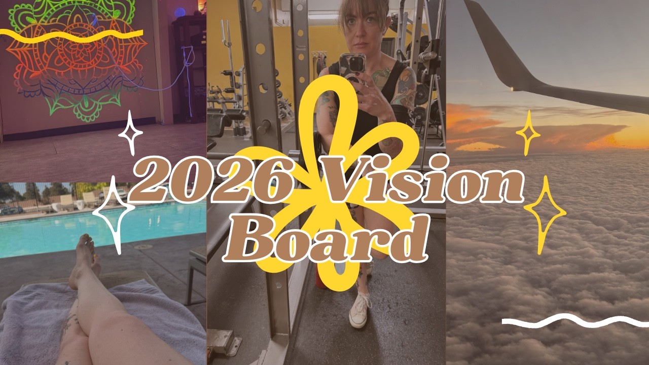 Let's make a 2026 Vision board!