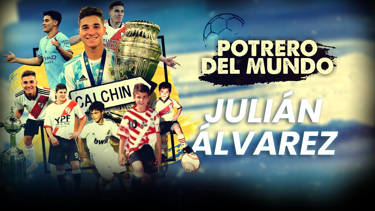El origen de JULIÁN ÁLVAREZ ⚽ “Su sueño era jugar con Messi” | POTRERO DEL MUNDO | CAP. 1 | Cadena 3