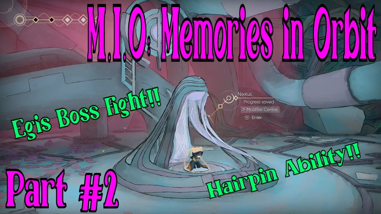 Egis Boss Fight | Hairpin Ability | M.I.O. Memories in Orbit Walkthrough Gameplay Guide | Part 2