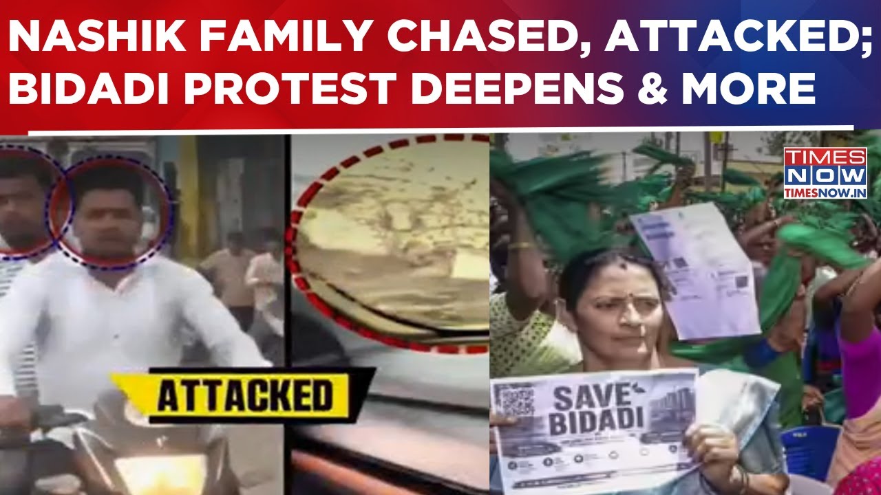 Nashik Family Chased For Protesting Against Harassment; Bidadi Protest Row; TVK Neta In Dock; More