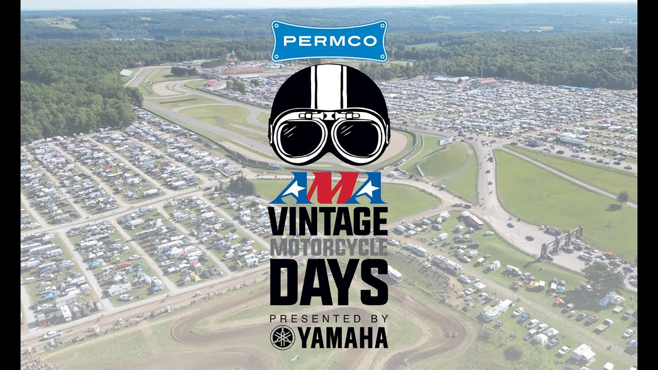 2024 Permco AMA Vintage Motorcycle Days Presented by Yamaha