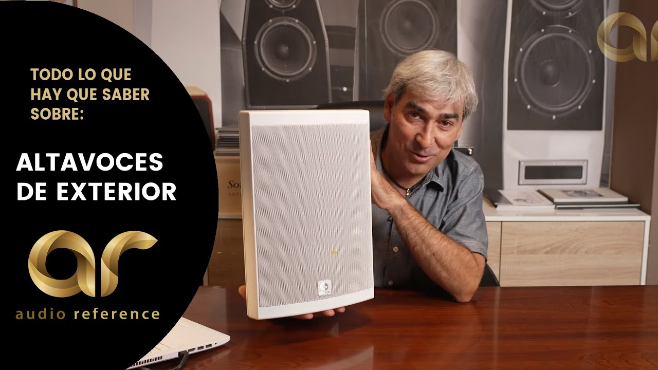 ALTAVOCES DE EXTERIOR (JARDINES, PORCHES, TERRAZAS, etc)