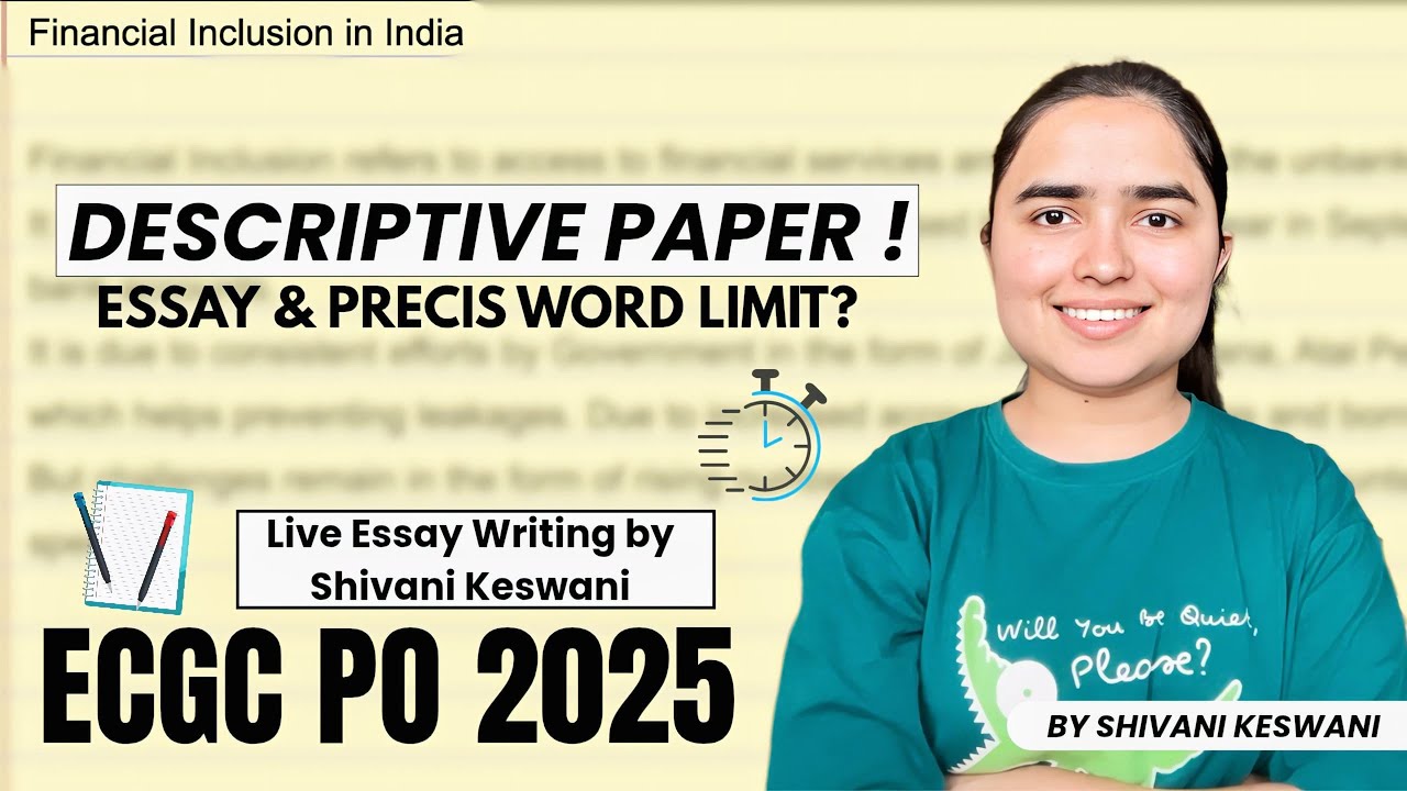 ECGC PO 2025 Descriptive Writing Strategy by Shivani keswani • Scored 28/40 • Live Essay writing