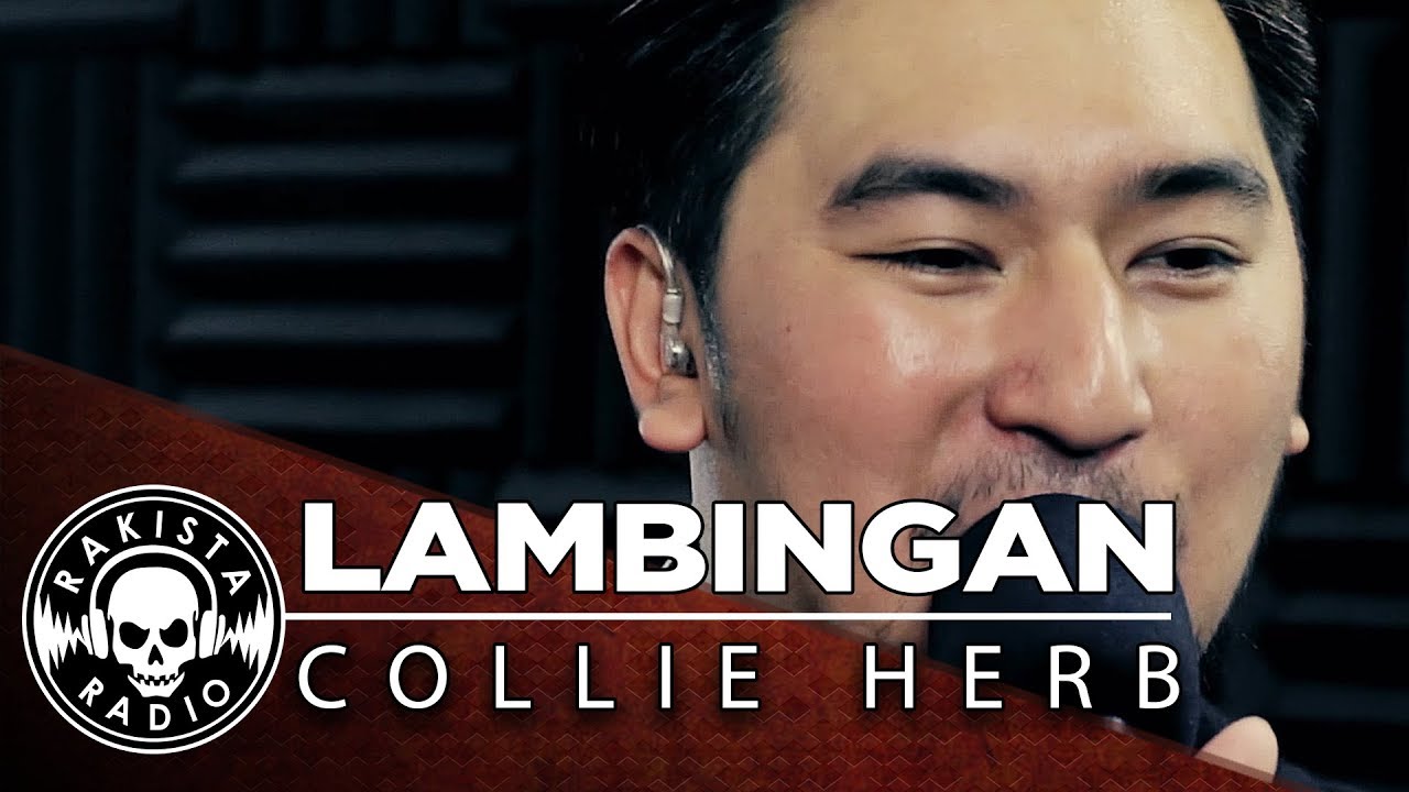Lambingan by Collie Herb | Rakista Live EP239