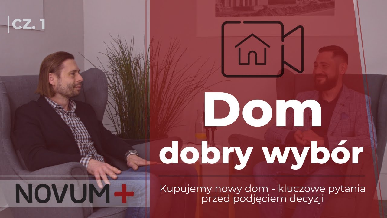 Dom - Dobry wybór (odc. 1) - Kupujemy nowy dom