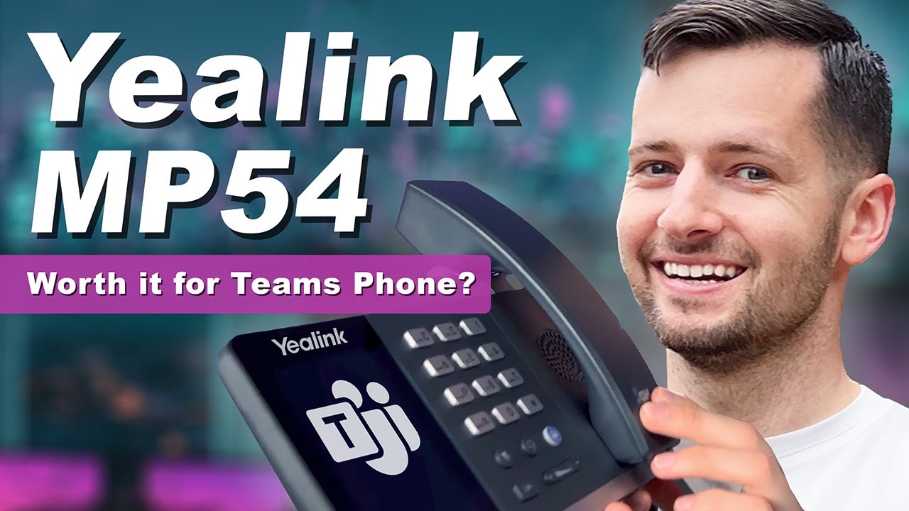 Настройка телефона Yealink MP54 Teams для начинающих и расширенные настройки