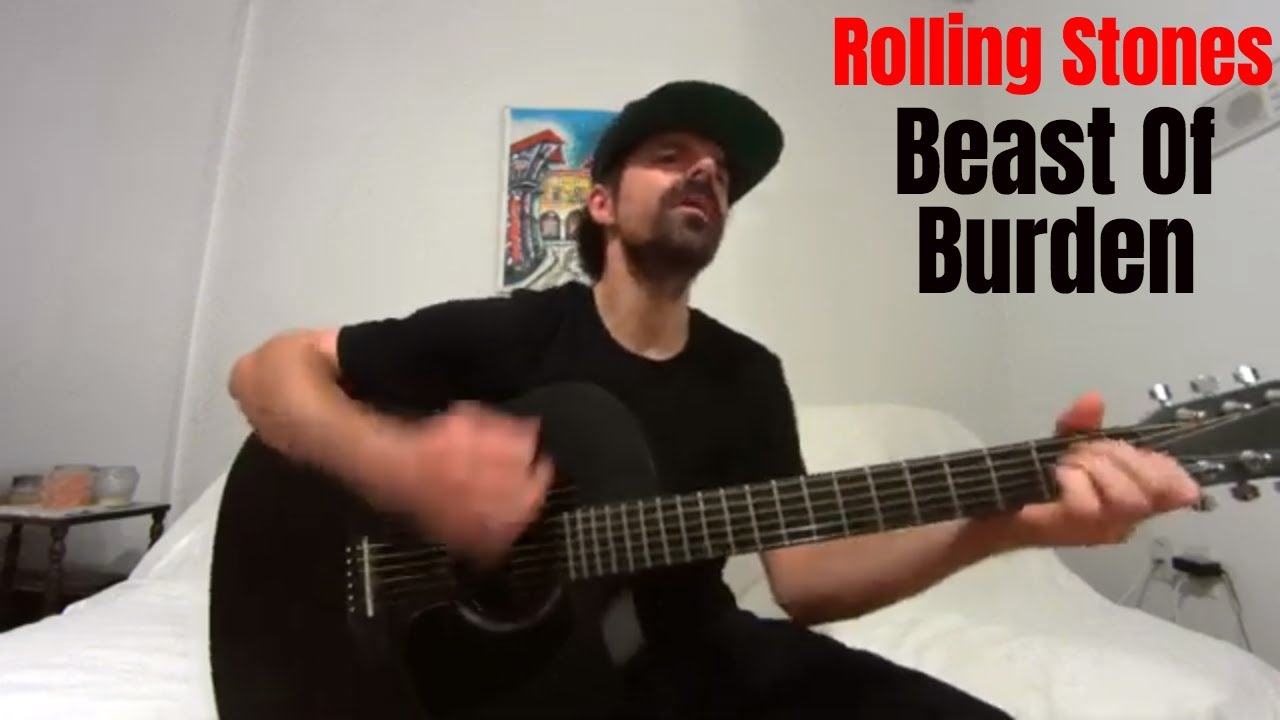 Beast Of Burden - The Rolling Stones [Acoustic Cover by Joel Goguen]