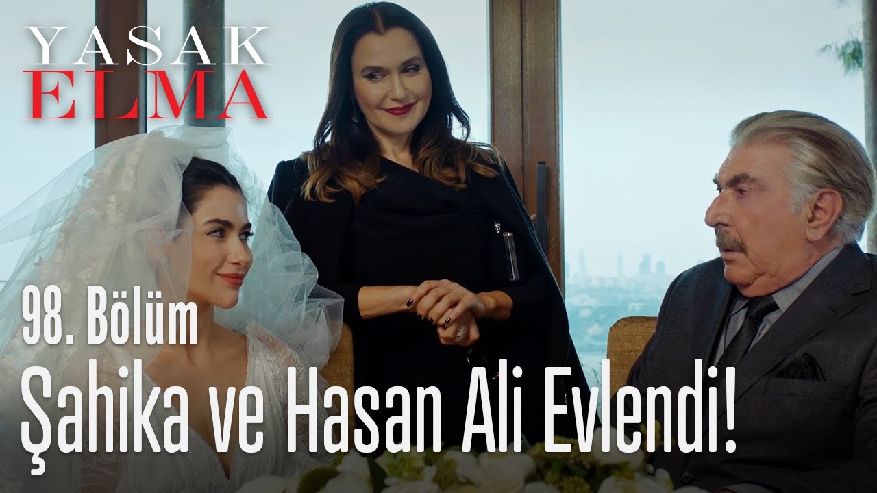 Şahika ve Hasan Ali evlendi - Yasak Elma 98. Bölüm