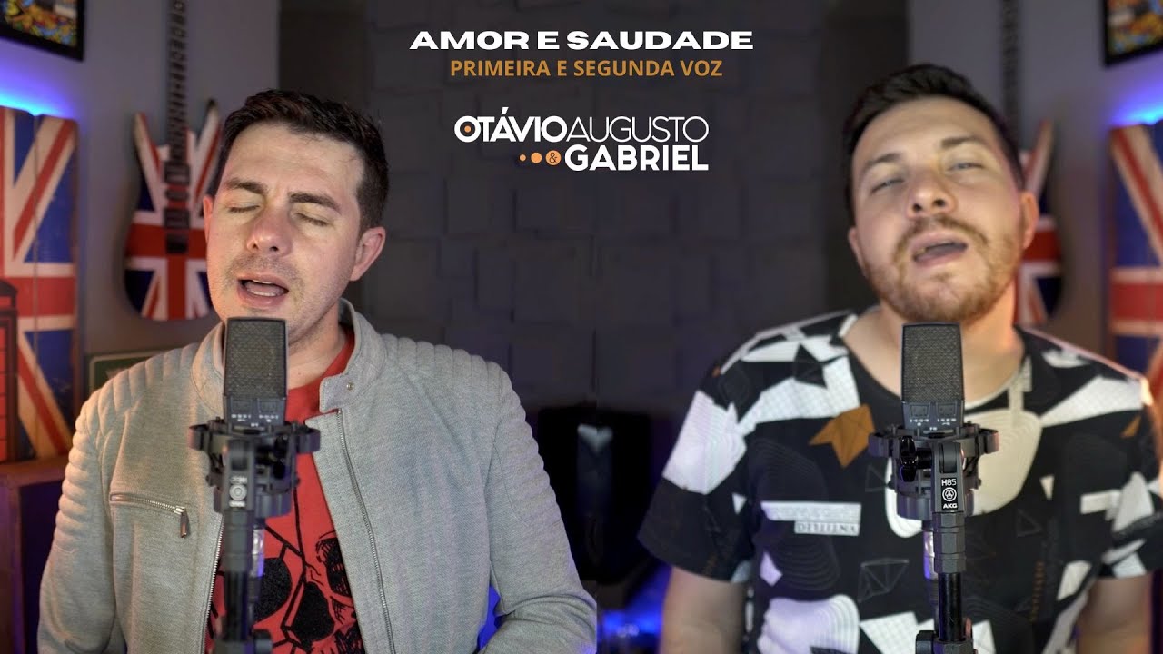 AMOR E SAUDADE - PRIMEIRA E SEGUNDA VOZ