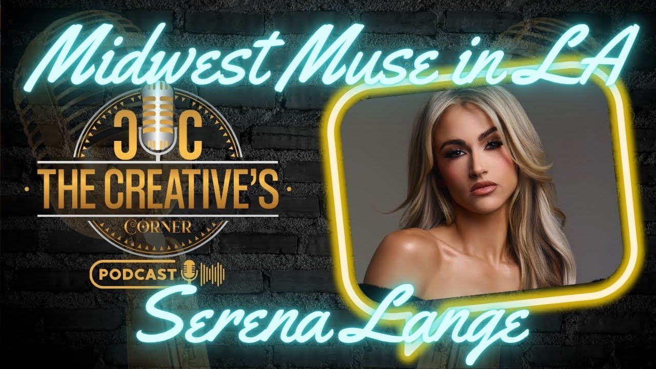 Midwest Muse in LA: Serena Lange&rsquo;s Path to Poses and Power