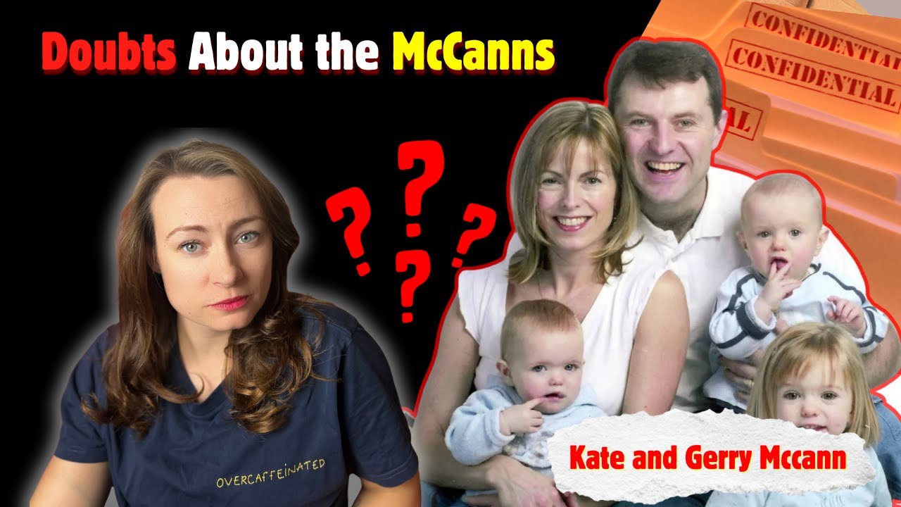 Madeleine McCann: The Case Against the McCanns?