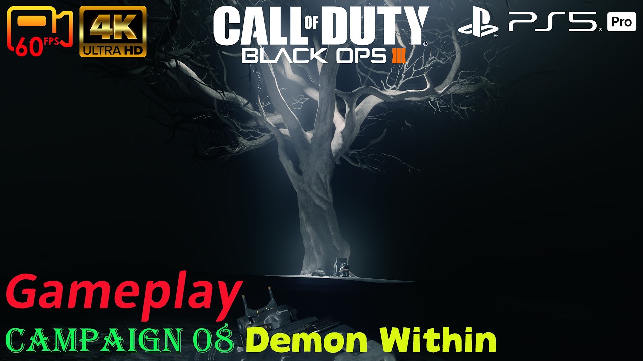 Campaign 08: Demon Within - Call of Duty: Black Ops III - PS5 Pro 4K60P