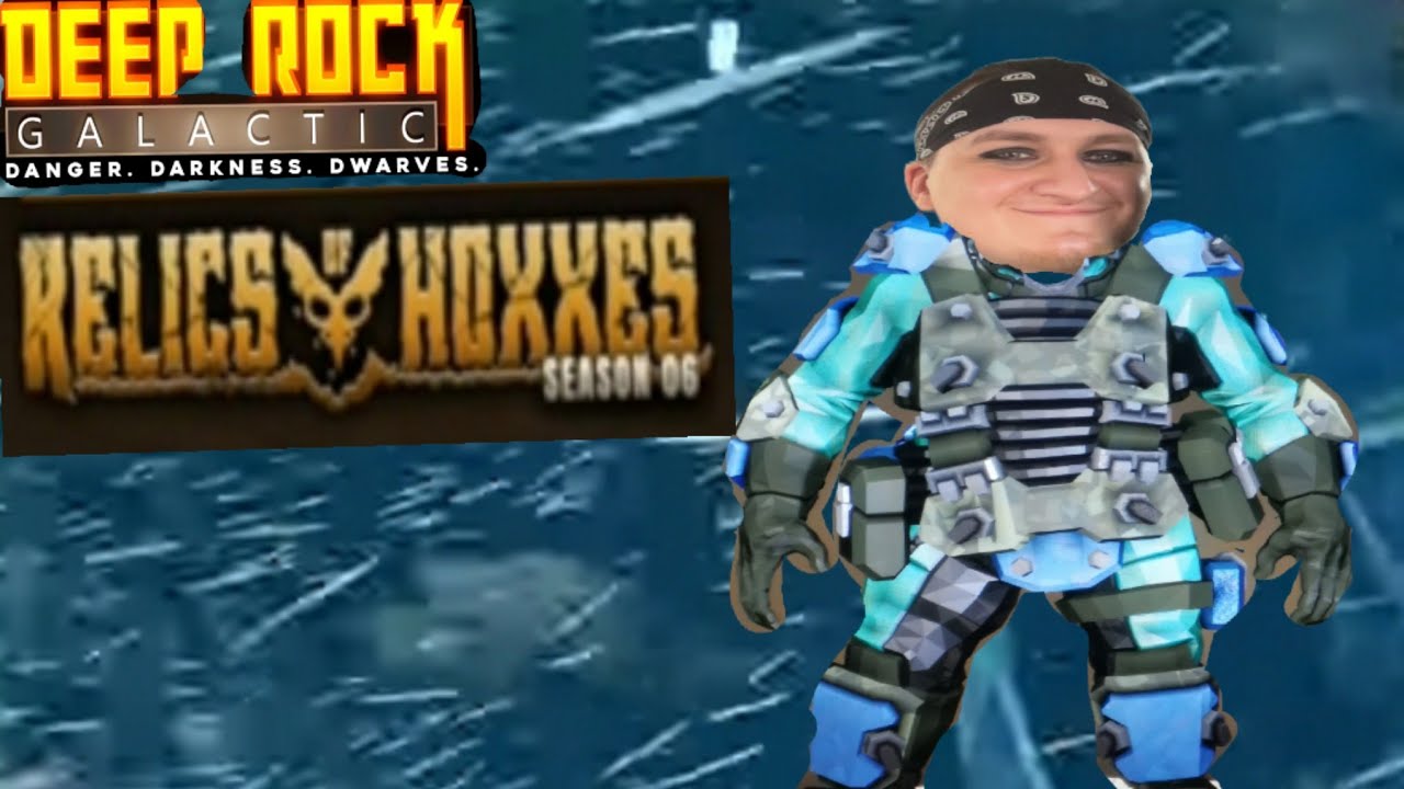 DIGGING OUR WAY BACK TO HOXXES Deep Rock Galactic SEASON 6 W/Andy Apocalyptic & Friends