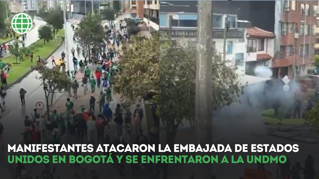 Enfrentamientos con el UNDMO: las manifestaciones y ataques a la Embajada de EE:UU en Bogotá