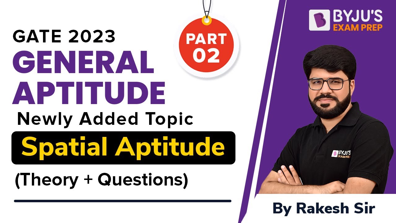 Spatial Aptitude | Part 2 | General Aptitude for GATE 2023 Exam Prep | Rakesh Sir | BYJU'S GATE