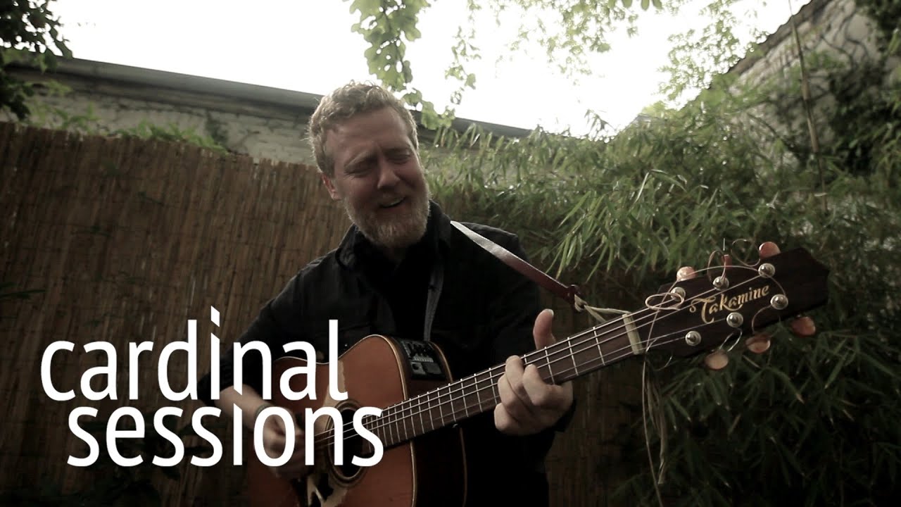Glen Hansard - Say It To Me Now - CARDINAL SESSIONS