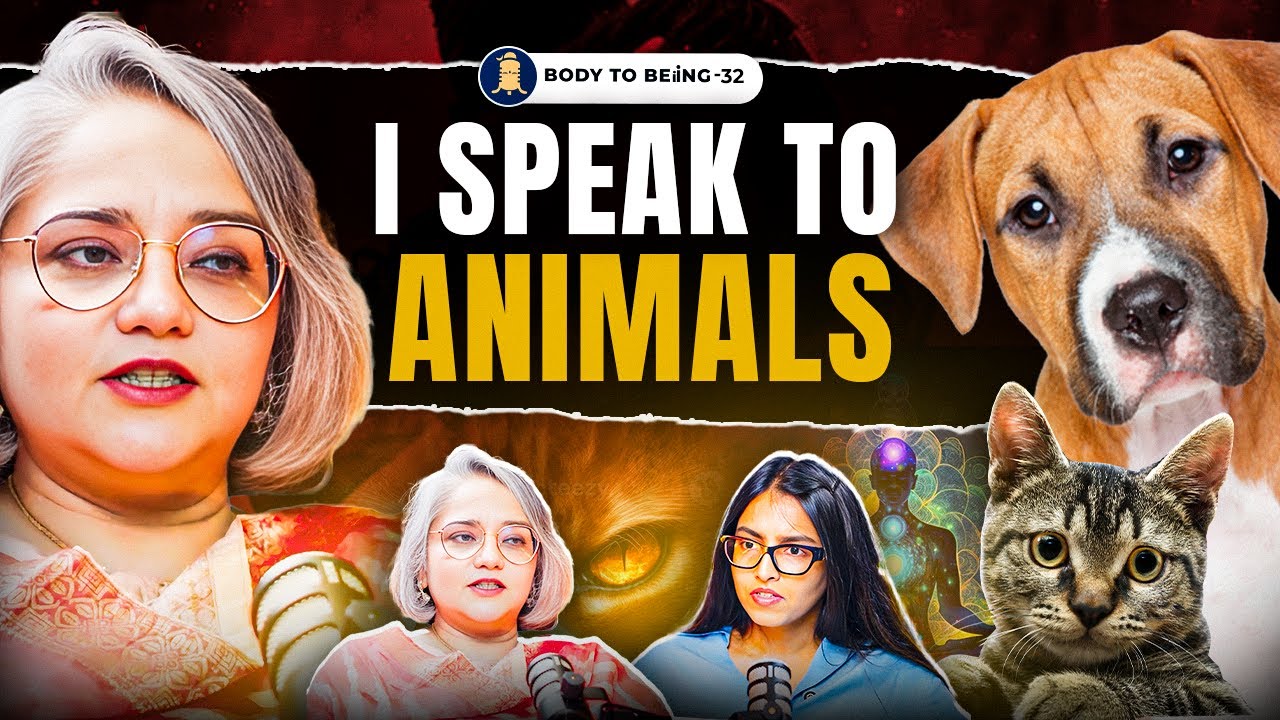 Language of Animals- Past life, Reincarnation, Telepathy | Dr. Parul on Body to Beiing | Shlloka