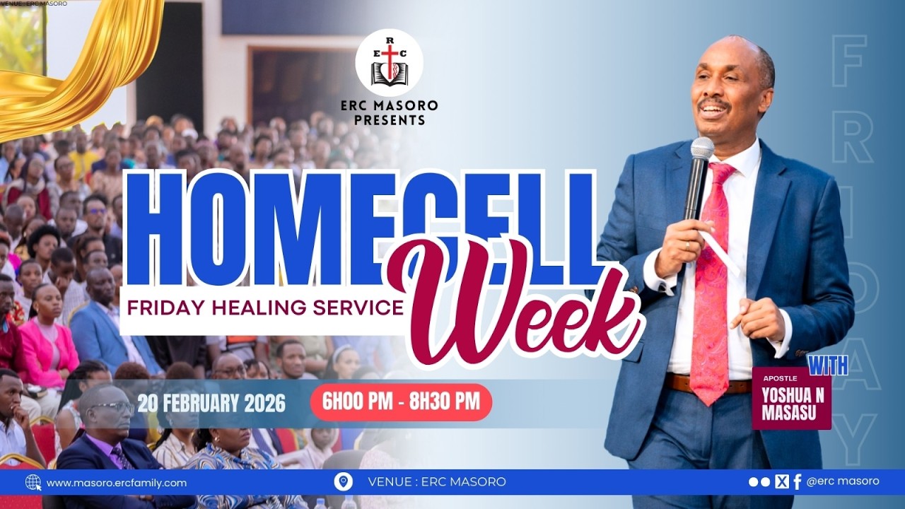 FIDAY 20/02/2026 Home cell week (Icyumweru cyahariwe amaserire)
