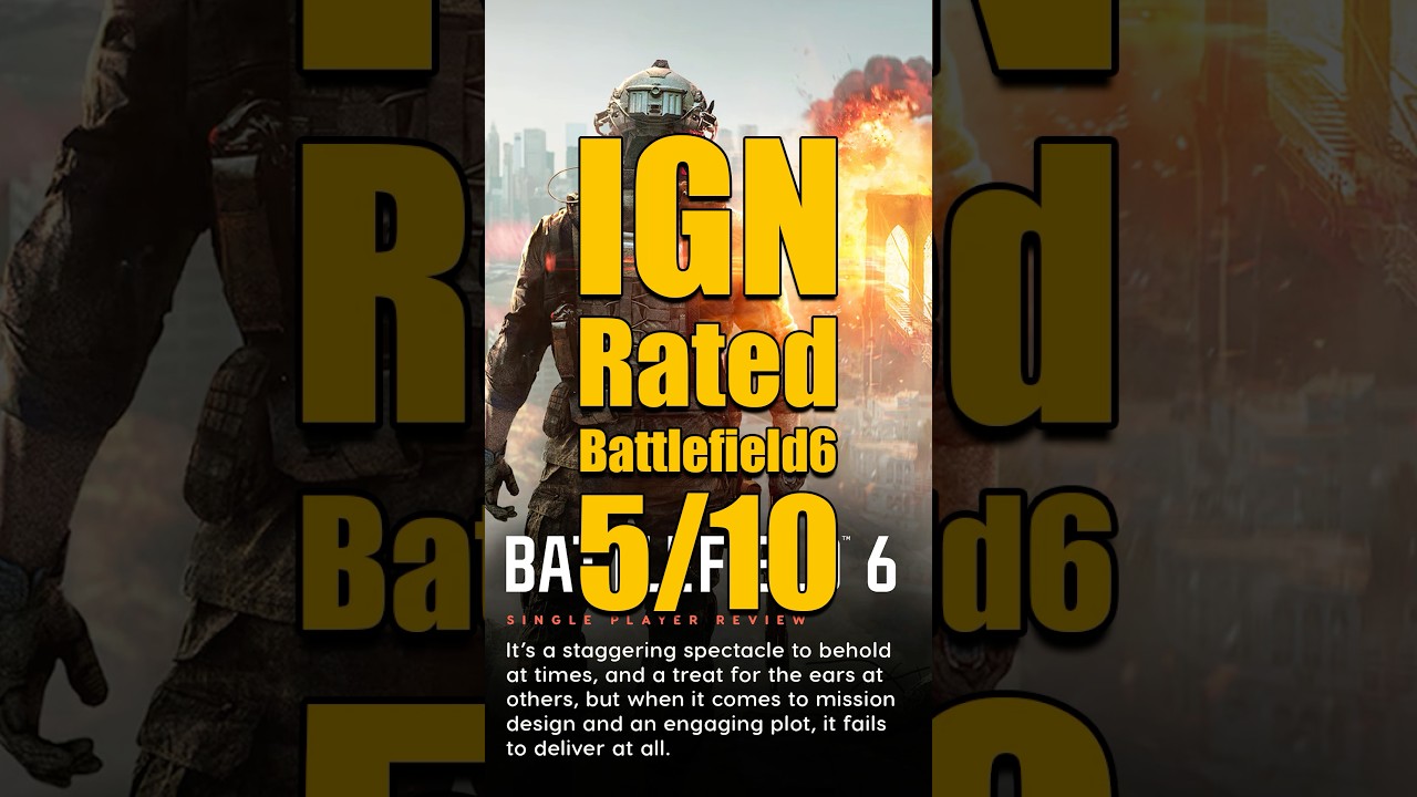IGN Rated Battlefield 6 a 5/10!