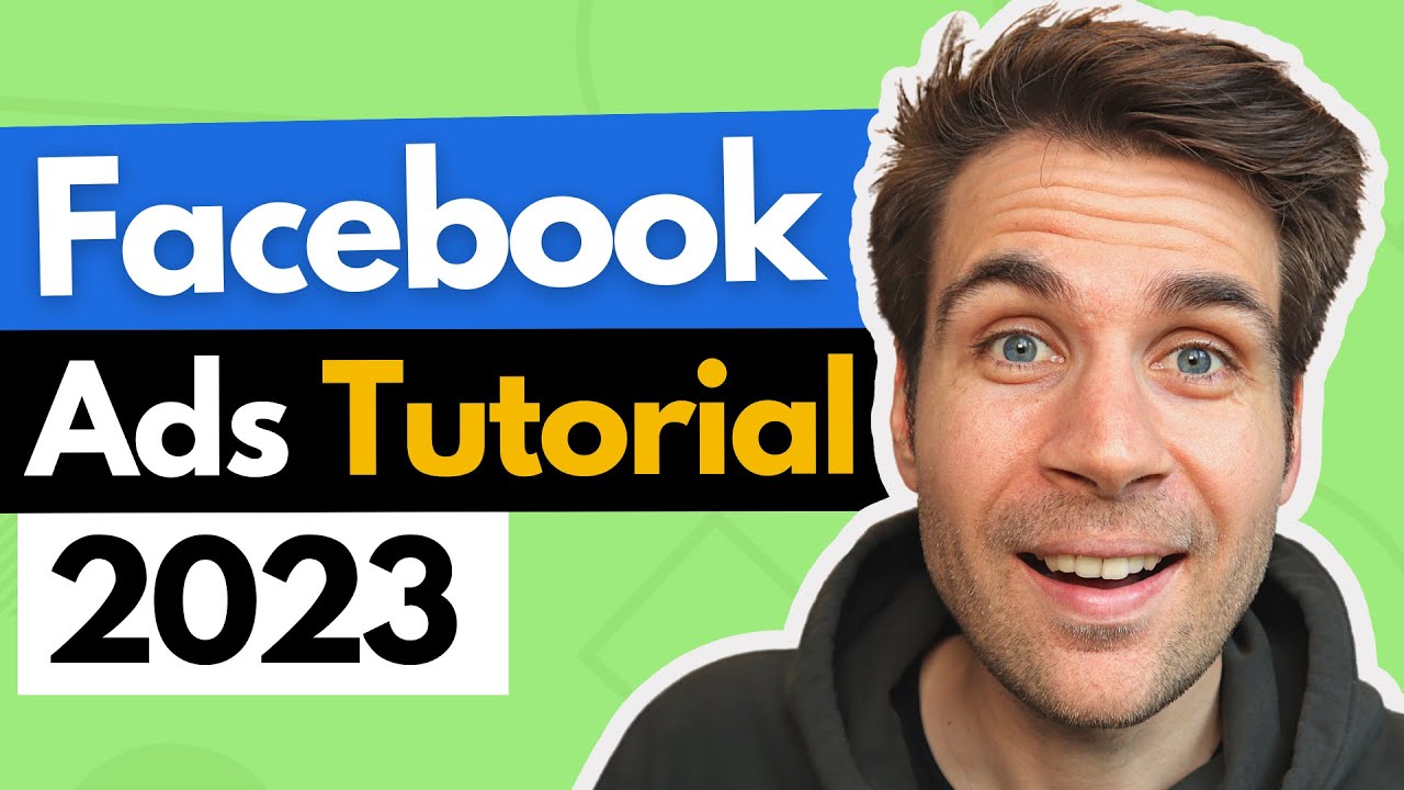 Facebook Ads Tutorial auf Deutsch (2023) - Schritt-für-Schritt Facebook Werbung schalten