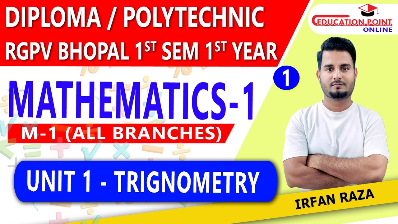 Lec 1 | Trignometry | Mathematics 1 (M1) RGPV Diploma / Polytechnic 1st Sem 1st Year for All Branch