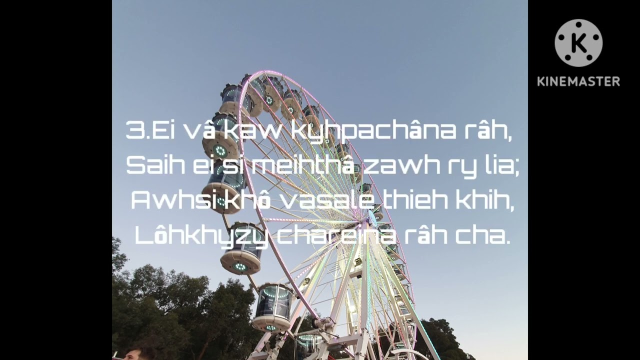 Kô zy ama vaw thieh haw heih lyrics & Karaoke Style of Steven A.Tlysa