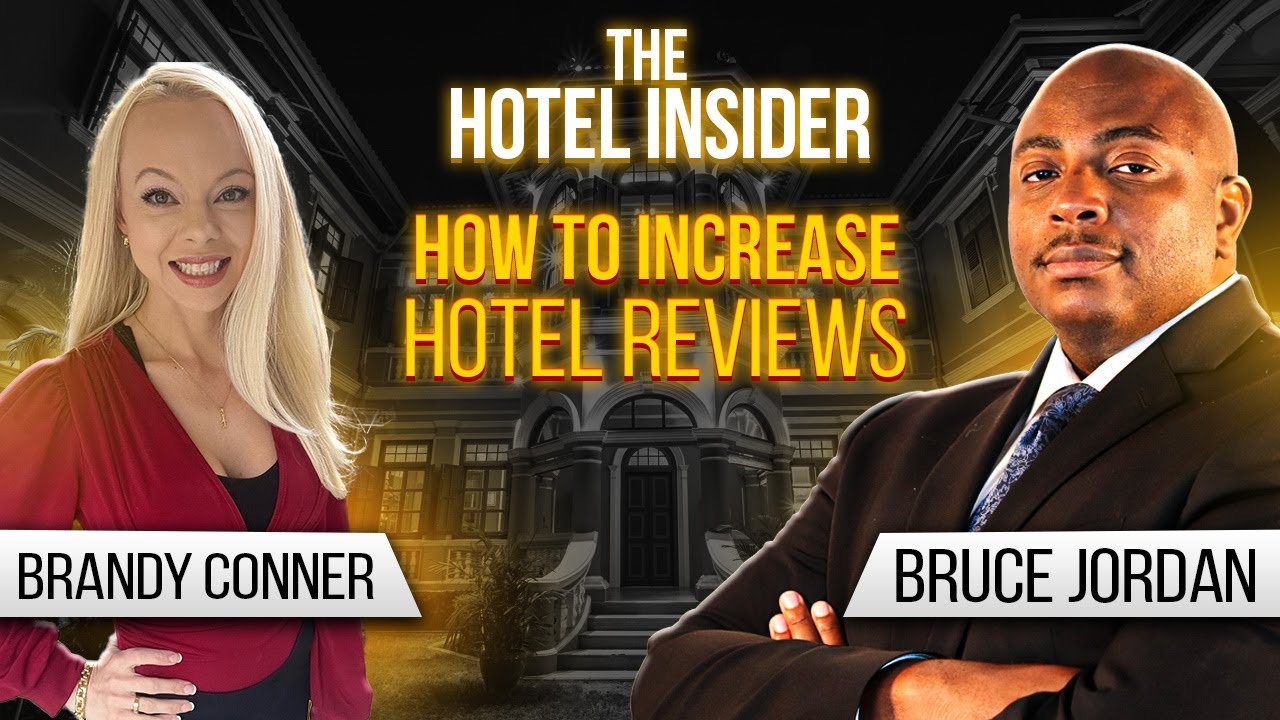 How To Increase Hotel Reviews | Brandy Conner | The Hotel Insider