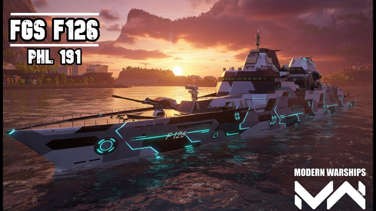 FGS F126 Gameplay | GL PHL-191 Harganya Akan DIGORENG? | Modern Warships