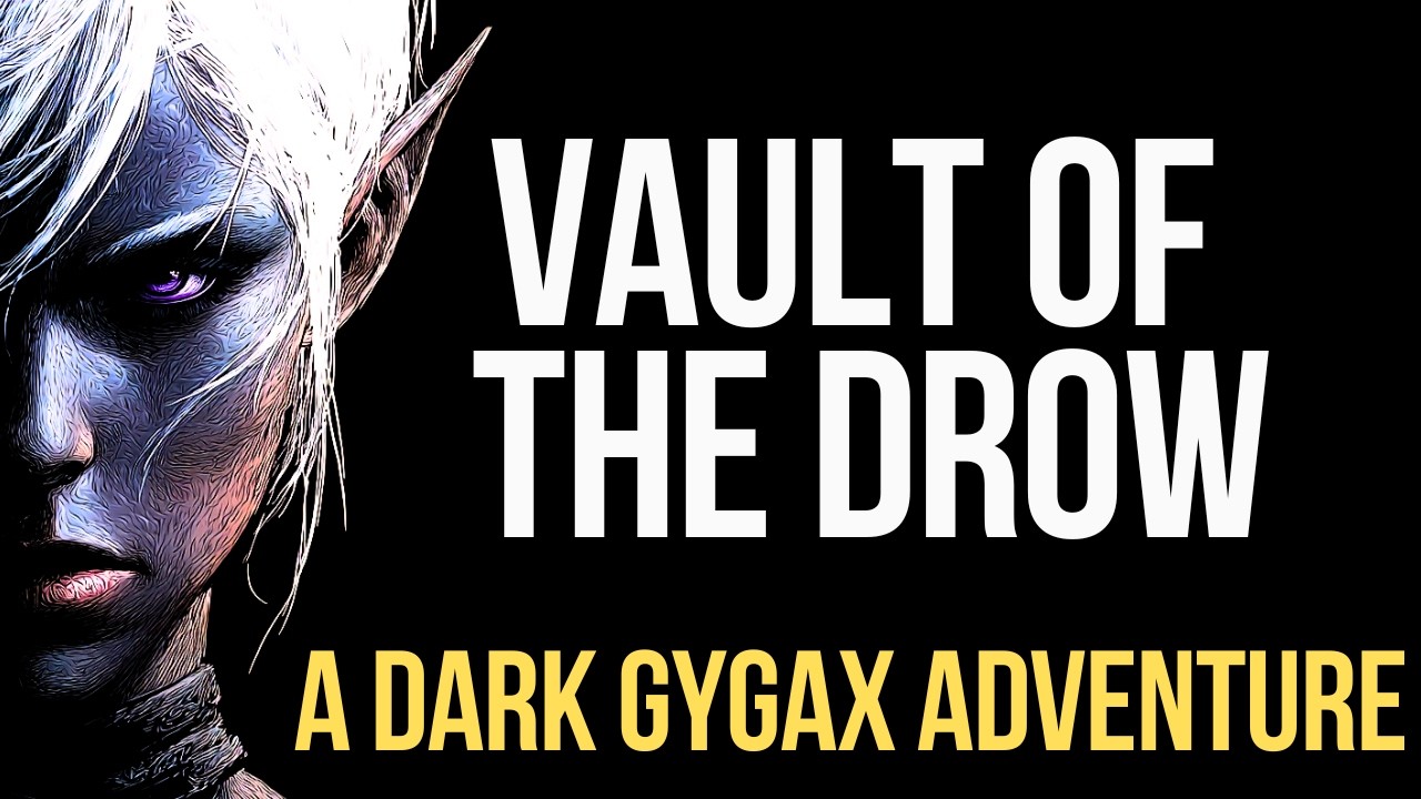 👁️ Vault of the Drow - Deep Dive Lore Review