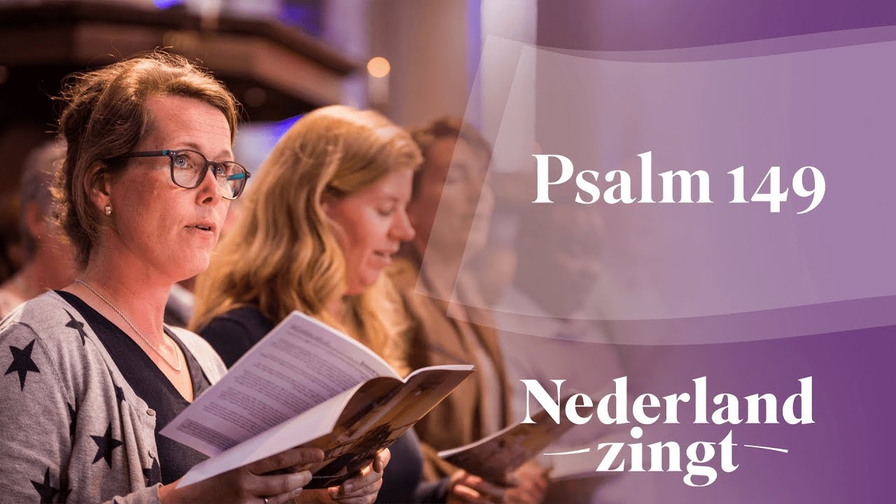 Nederland Zingt: Psalm 149