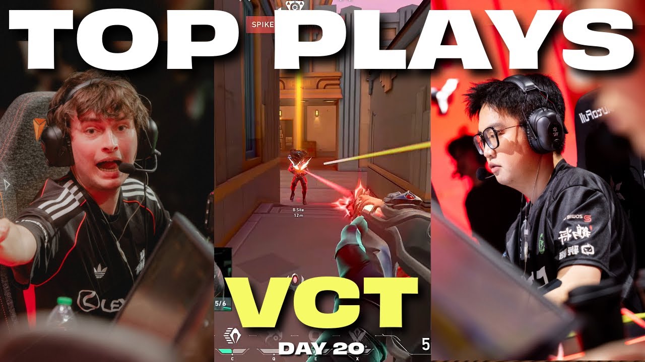 Top VCT Plays of Day #20  VCT Stage 2