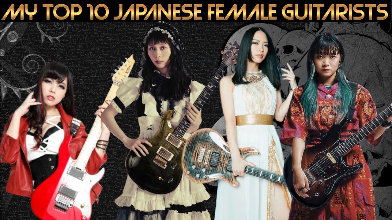 Japanese Female Rock Metal Band Guitarists - My Favourite 10
